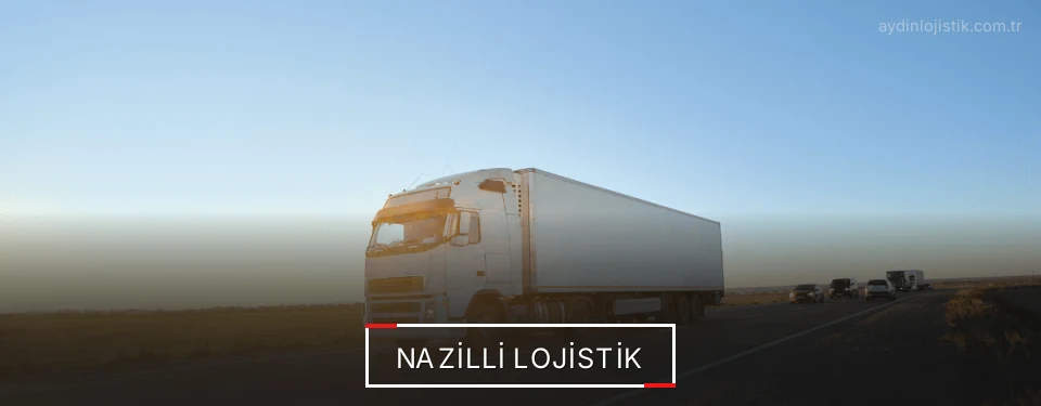Nazilli Lojistik Kargo